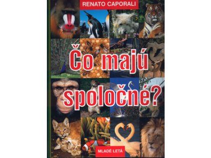 Čo majú spoločné