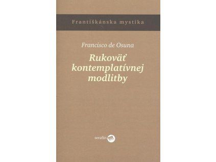 Rukoväť kontemplatívnej modlitby