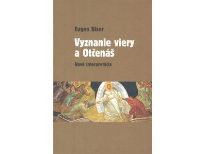 Vyznanie viery a Otčenáš