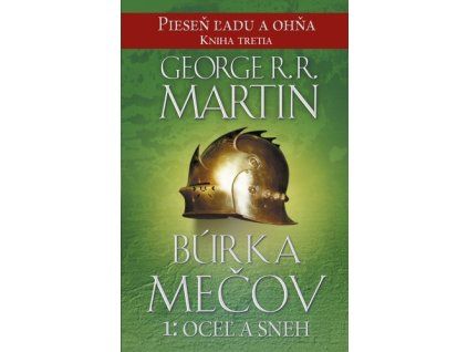 Búrka mečov 1: Oceľ a sneh