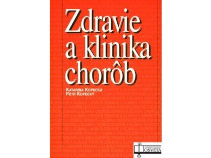 Zdravie a klinika chorôb