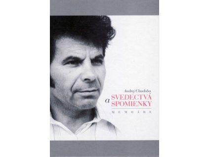 Svedectvá a spomienky