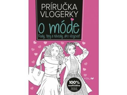 Príručka vlogerky o móde
