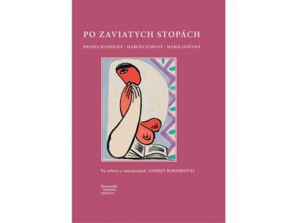 Po zaviatych stopách