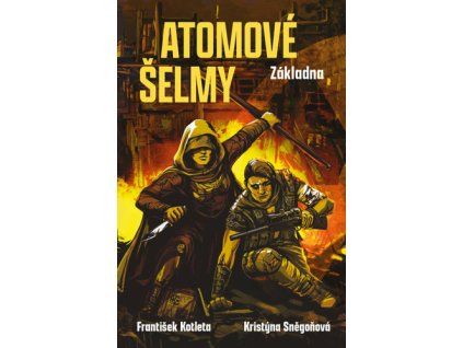 Atomové šelmy Základna