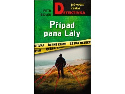 Případ pana Lály
