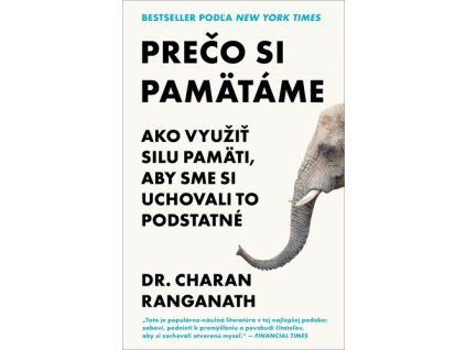 Prečo si pamätáme