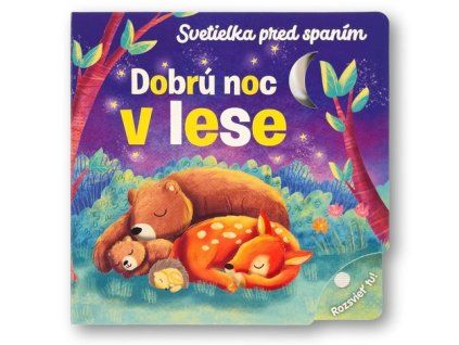 Dobrú noc v lese