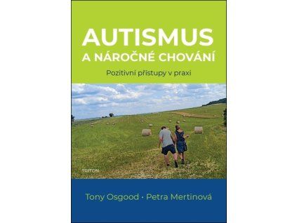 Autismus a náročné chování