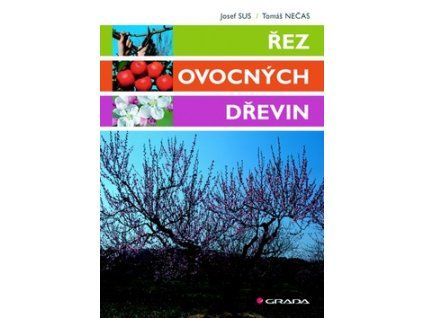 Řez ovocných dřevin