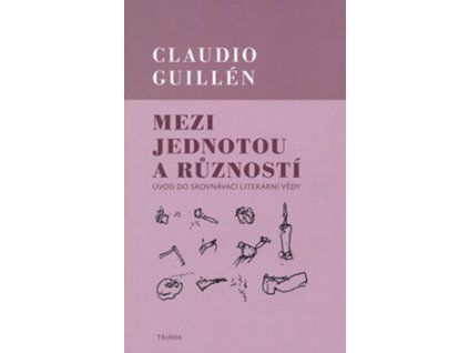 Mezi jednotou a růzností