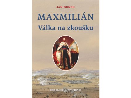 Maxmilián Válka na zkoušku