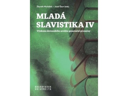 Mladá slavistika IV