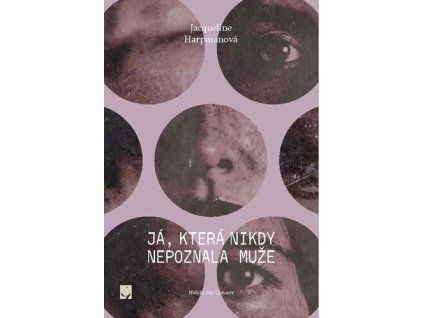 Já, která nikdy nepoznala muže