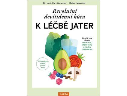 Revoluční devítidenní kúra k léčbě jater
