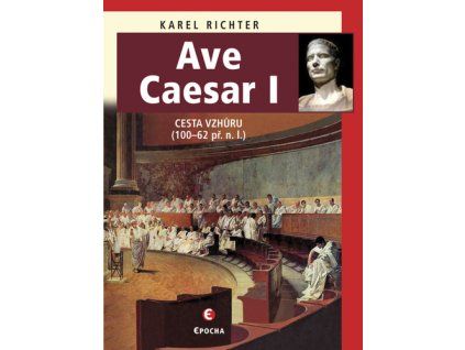 Ave Caesar I
