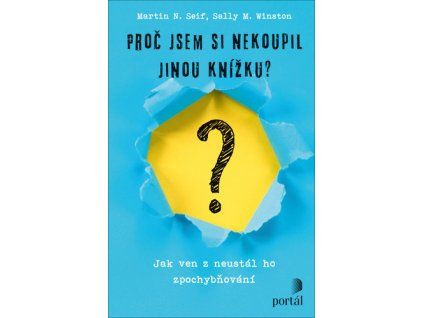 Proč jsem si nekoupil jinou knížku?