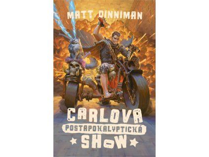 Carlova postapokalyptická show