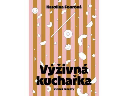 Výživná kuchařka