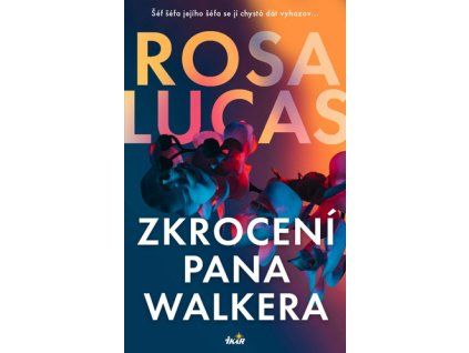 Zkrocení pana Walkera