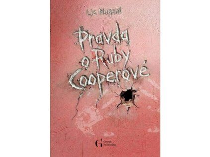 Pravda o Ruby Cooperové