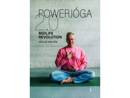 Powerjóga 2.0 Midlife Revolution