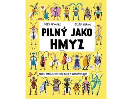 Pilný jako hmyz