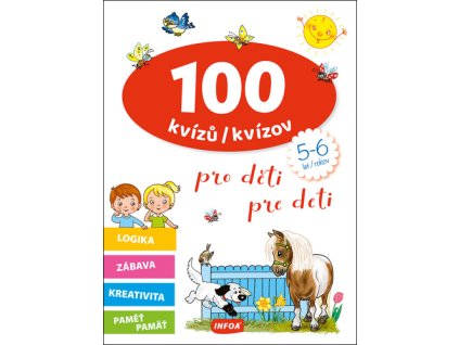 100 kvízů/kvízov pro děti/pre deti