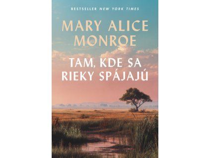 Tam, kde sa rieky spájajú