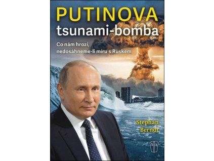 Putinova tsunami-bomba