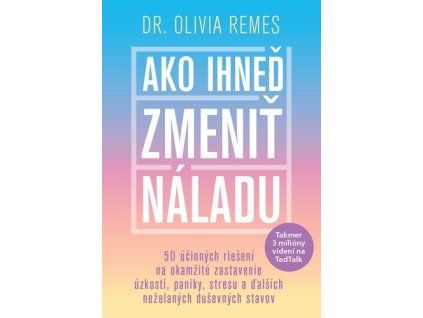 Ako ihneď zmeniť náladu