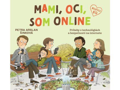 Mami, oci, som online