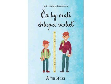 Čo by mali chlapci vedieť