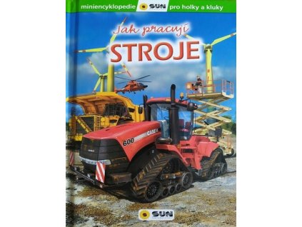 Jak pracují stroje