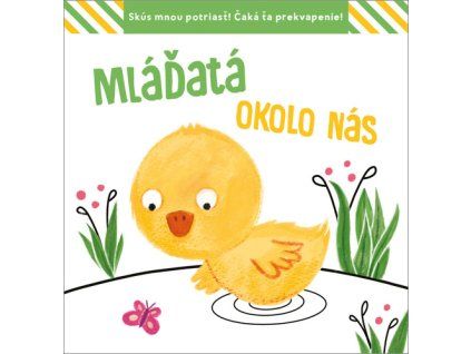 Mláďatá okolo nás