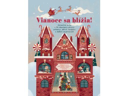 Vianoce sa blížia!