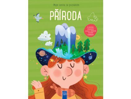 Moje cesta za poznáním Příroda