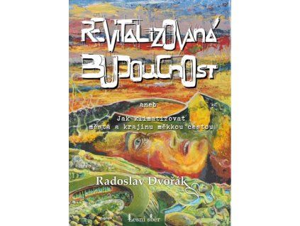 Revitalizovaná budoucnost