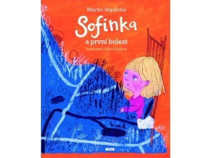 Sofinka a první bolest