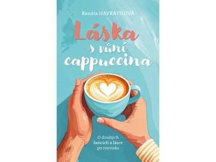 Láska s vůní cappuccina