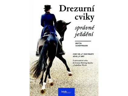 Drezurní cviky Správné ježdění