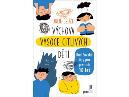 Výchova vysoce citlivých dětí