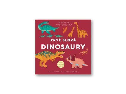 Prvé slová Dinosaury