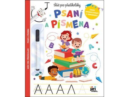Sešit pro předškoláky Psaní a písmena
