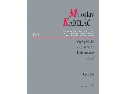 Miloslav Kabeláč Čtyři preludia op. 48