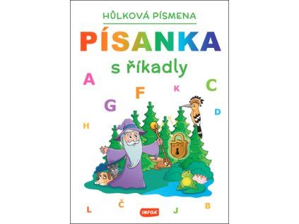 Písanka s říkadly Hůlková písmena