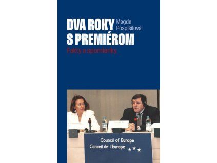 Dva roky s premiérom