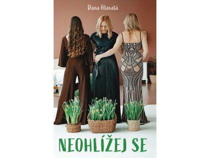 Neohlížej se