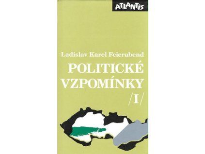 Politické vzpomínky I.