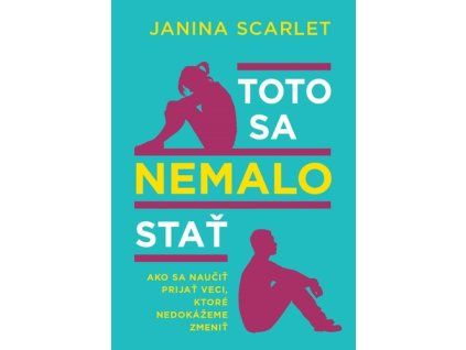 Toto sa nemalo stať